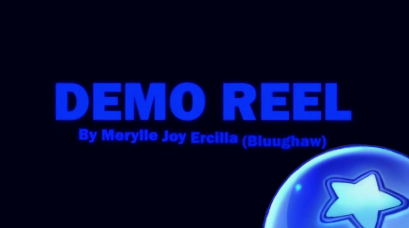 Demo Reel By Merylle Joy Ercilla (Bluughaw)